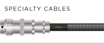 Tyr 2 Special Cables